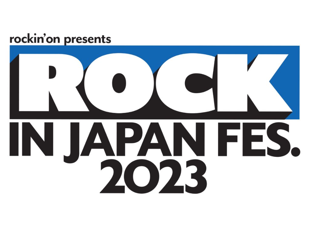 ROCK IN JAPAN FESTIVAL 2023