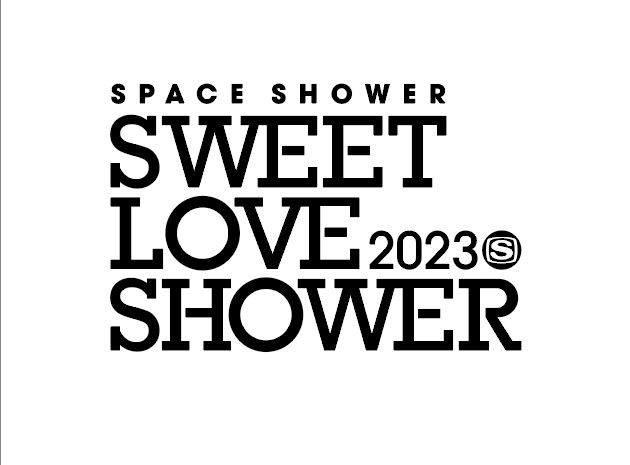 SPACE SHOWER SWEET LOVE SHOWER 2023