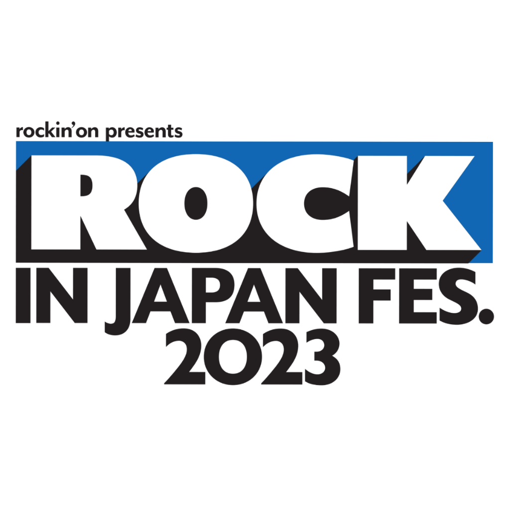 ROCK IN JAPAN FESTIVAL 2023